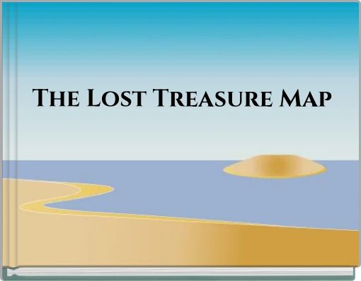 The Lost Treasure Map