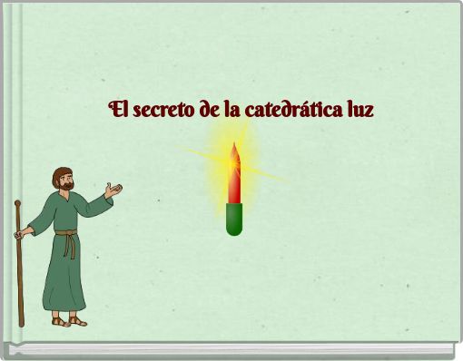 El secreto de la catedrática luz