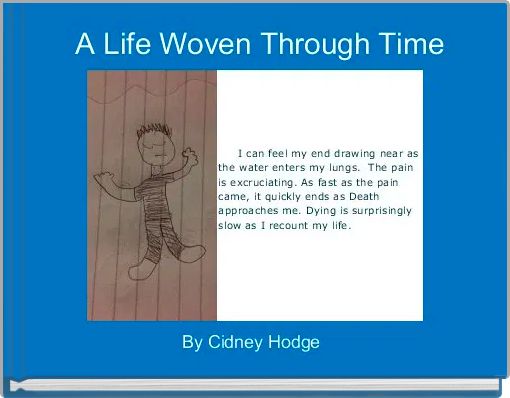  A Life Woven Through Time