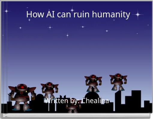 Front cover of 'How AI can ruin humanity' 