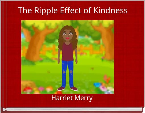 The Ripple Effect of Kindness