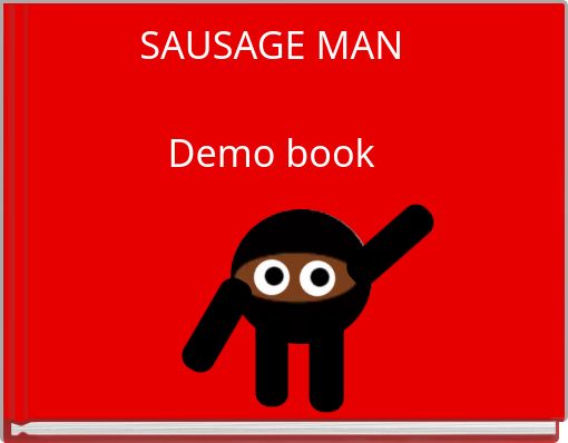 Book Cover for: SAUSAGE MAN Demo book