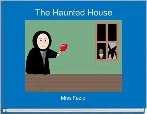 Front cover of 'The Haunted House' 