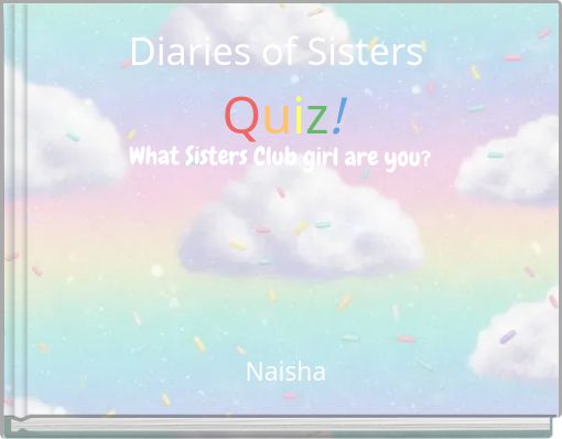 Diaries of Sisters Quiz!