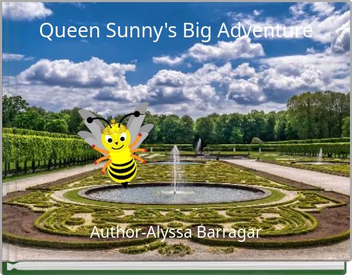 Queen Sunny's Big Adventure