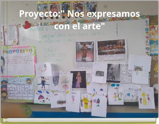 Proyecto:" Nos expresamos con el arte"