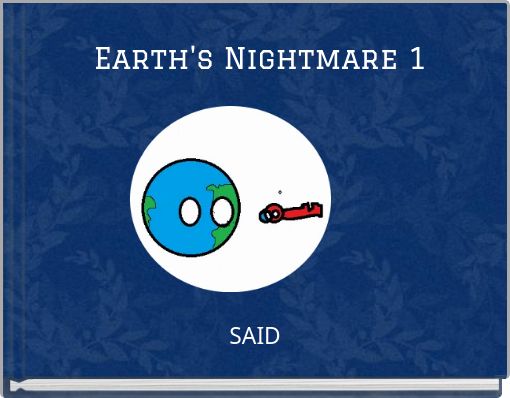 Earth's Nightmare 1