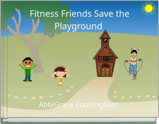 Fitness Friends Save the Playground