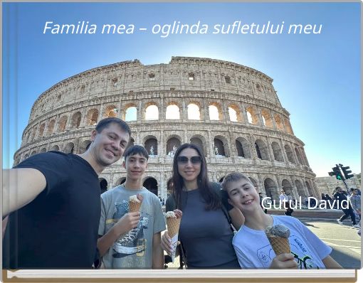 Front cover of 'Familia mea – oglinda sufletului meu' 