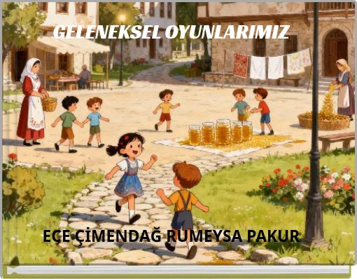 GELENEKSEL OYUNLARIMIZ