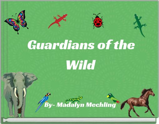 Guardians of the Wild