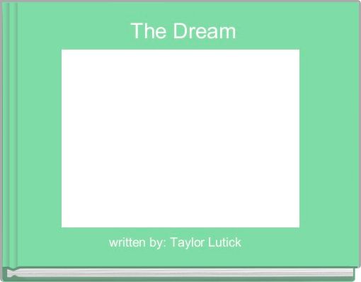 Front cover of ' The Dream' 