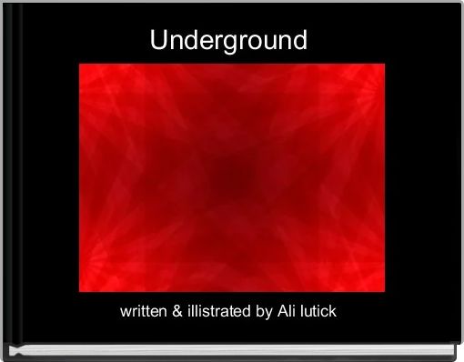 Front cover of 'Underground ' 