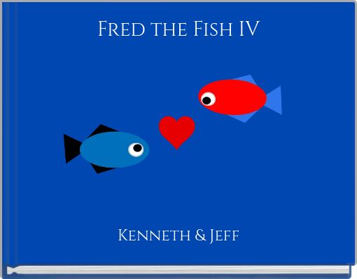 Fred the Fish IV