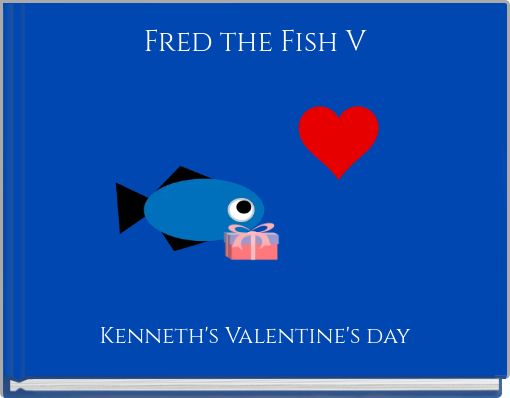 Fred the Fish V