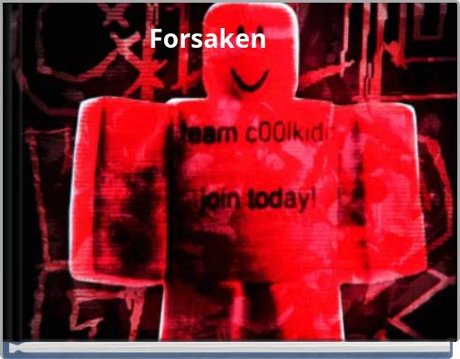Forsaken