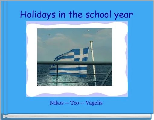 Front cover of 'Holidays in the school year' 