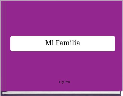 Mi Familia