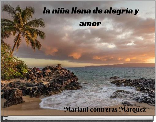 la niña llena de alegría y amor