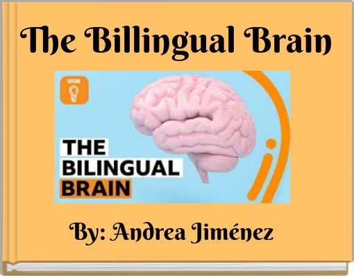 The Billingual Brain