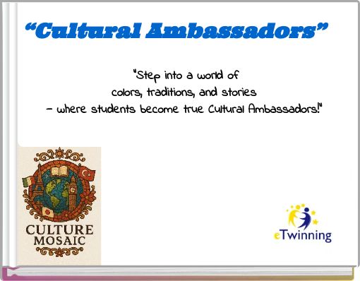 “Cultural Ambassadors”