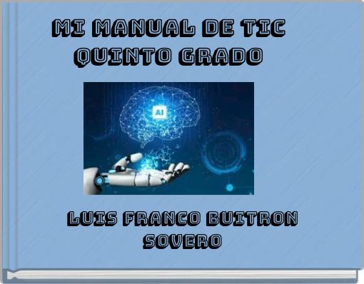 MI MANUAL DE TIC QUINTO GRADO