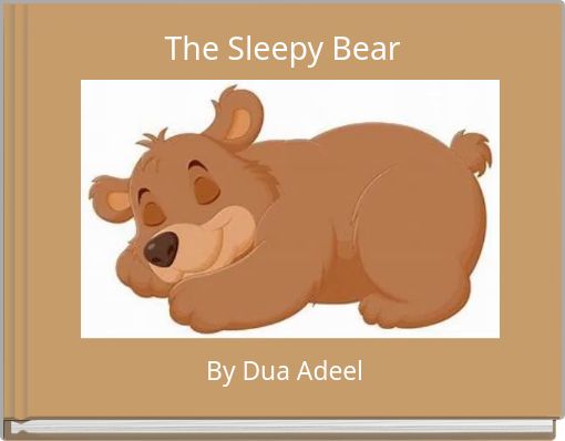The Sleepy Bear