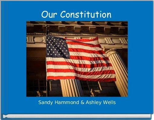 Our Constitution