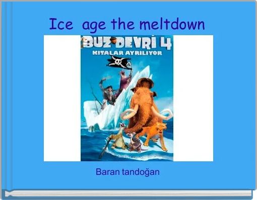 Book Cover for: Ice  age the meltdown