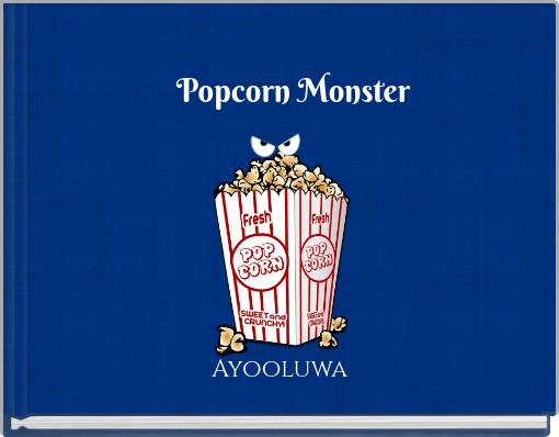 Popcorn Monster