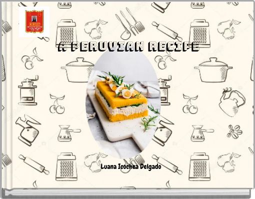 A peruvian recipe
