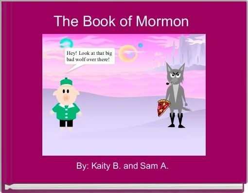 The Book of Mormon 
