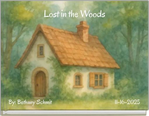 Lost in the Woods