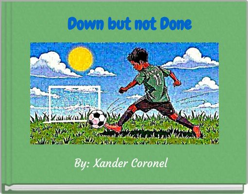 Front cover of 'Down but not Done' 
