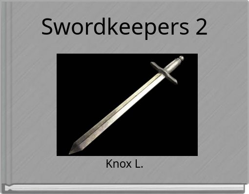 Swordkeepers 2