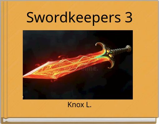 Swordkeepers 3