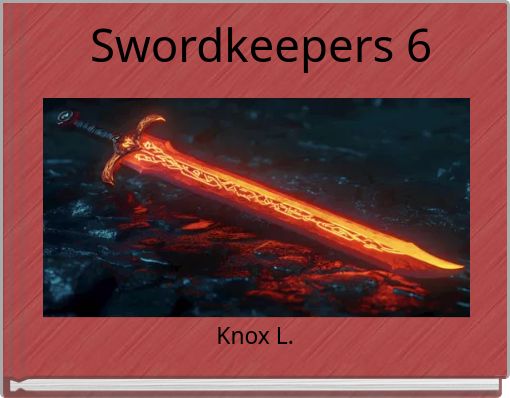 Swordkeepers 6