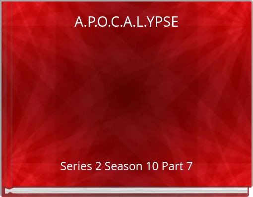 A.P.O.C.A.L.YPSE