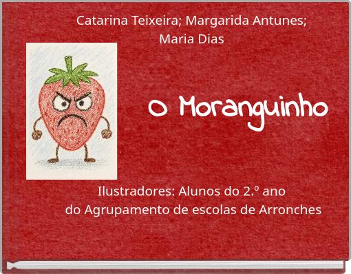 O Moranguinho