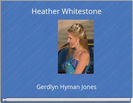 Heather Whitestone