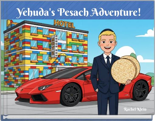 Yehuda's Pesach Adventure!