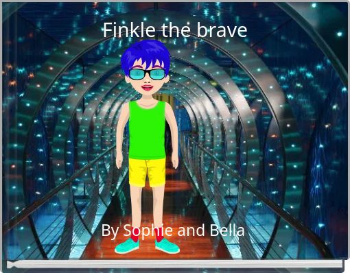 Finkle the brave