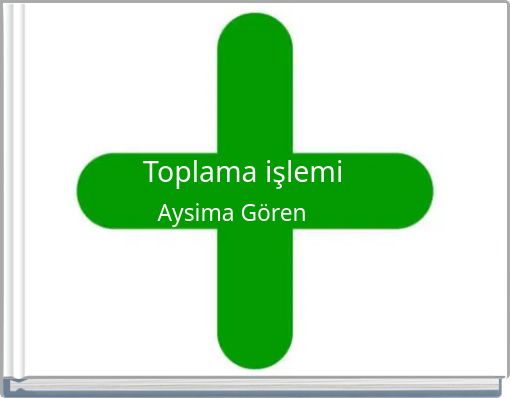 Toplama işlemi