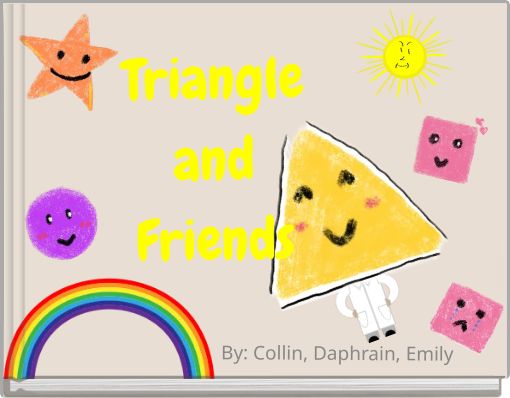 Triangle and Friends
