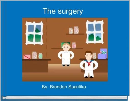 The surgery  