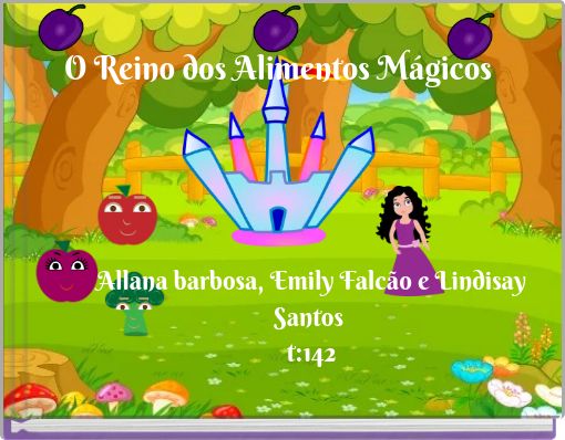 O Reino dos Alimentos Mágicos