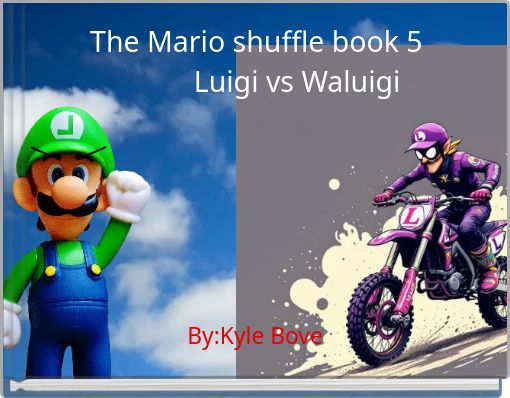 The Mario shuffle book 5 Luigi vs Waluigi