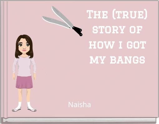 The (true) story of how i got my bangs