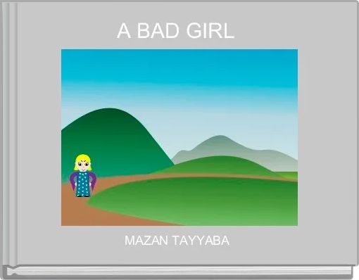 A BAD GIRL 