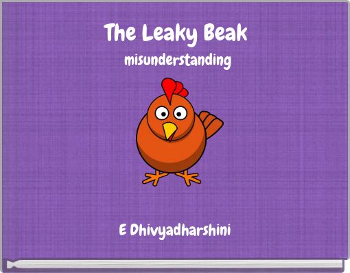The Leaky Beak misunderstanding